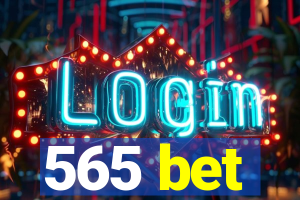 565 bet